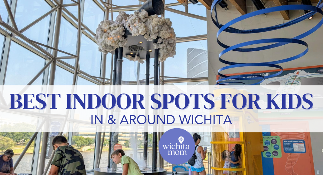 Best Things to Do Indoors Wichita